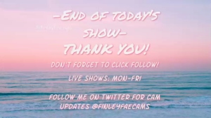 finleyfae 06-09-2019 Show  Recorded Webcam